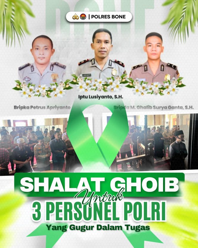 
 Polres Bone Gelar Shalat Ghoib untuk 3 Personil Polri yang Gugur dalam Tugas